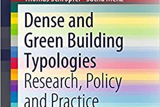 Download In *!PDF Dense and Green Building Typolog