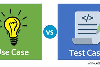 What is the difference between use case and test case?