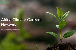 Shortlist Digest: Launching Africa Climate Careers Network (October 2023)