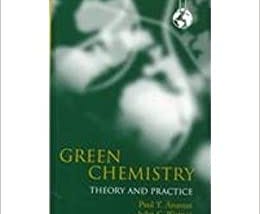 READ/DOWNLOAD#$ Green Chemistry: Theory and Practice FULL BOOK PDF & FULL AUDIOBOOK