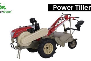 Tractor Power Tiller in India 2024 — Tractorgyan