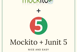 Using Mockito with JUnit 5