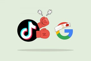 TikTok Vs. Google: From Enemies to Partner