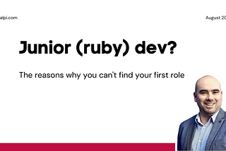 Why you can’t find a job as a junior (ruby on rails) developer