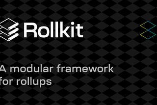 Прадстаўляем Rollkit: модульную зводную структуру