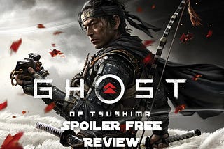 Ghost of Tsushima Review - Spoiler Free