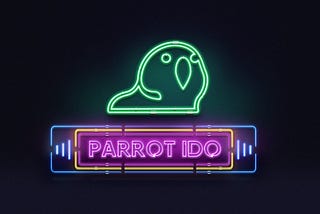 Wen? The Parrot IDO Plan — 中譯