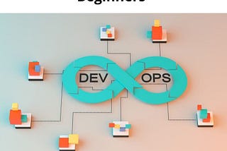 Sample DevOps Projects for Beginners | Training — Practice
