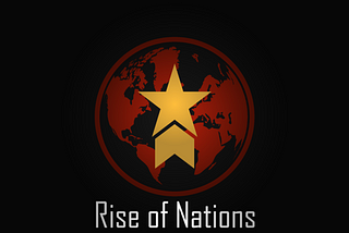 My Thoughts on “Rise of Nations” — A Roblox Game