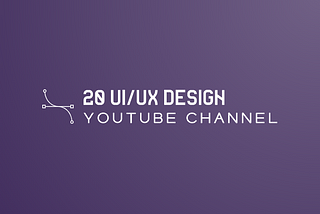 Top 20 UI/UX Design YouTube Channel that you should follow