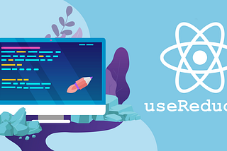 React Hooks: How useReducer Hook Works