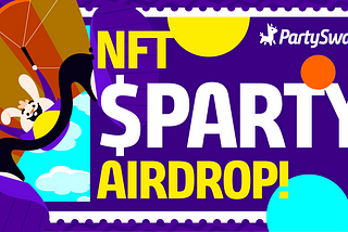 Welcome to the NFT $PARTY Airdrop!