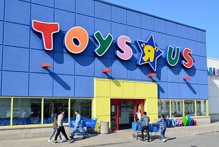 How the Iconic Toy Retailer Toys R US Rose to Dominance and Suddenly Went Bankrupt
