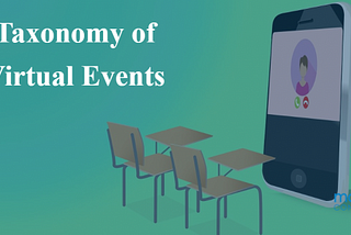 Taxonomy of Virtual Event Formats