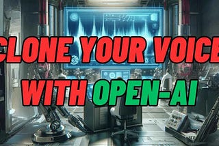 OpenAI voice cloning ech