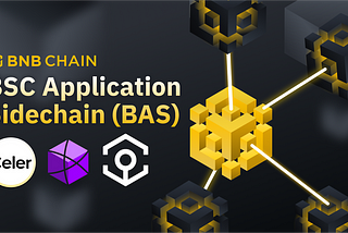 BNB스마트체인 앱 사이드체인(BAS) 테스트넷 출시