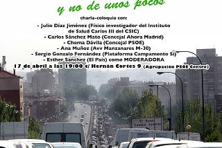 A5, UN PROBLEMA DE TODOS… Y NO DE UNOS POCOS MARTES 17 AGRUPACIÓN PSOE CENTRO 19 H.