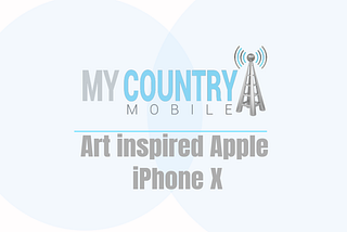 Art inspired iPhone X