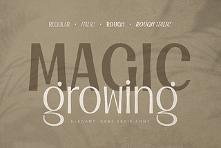 Magic Growing Font