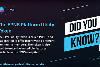 EPNS: The ethereum push notification service in a nutshell