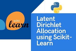 Latent Dirichlet Allocation using Scikit-learn