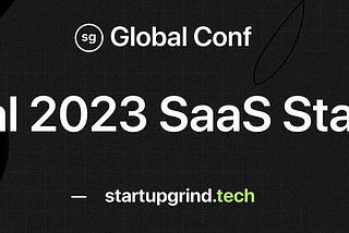 Top 31 SaaS Startups to Watch at Global 2023