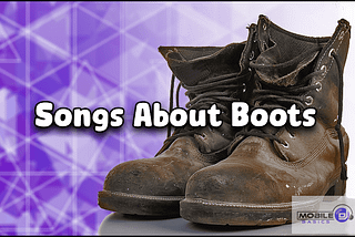 Songs About Boots | Evolution Of Boot Music | Work To Combat (2023)
