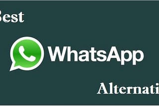 Best Alternatives to WhatsApp in 2021 After Privacy Change — Tech Carving