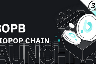 [Exciting News] We’re launching the BIOPOP CHAIN (BOPB) IEO!