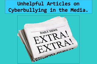 Cyberbullying and The Media.