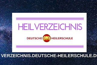 Das Heilerverzeichnis der Heilerschule — ein Therapeutenverzeichnis für zertifizierte Energetiker