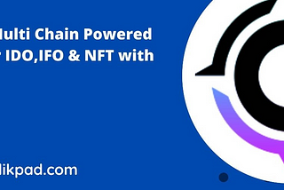 Powered AI Launchpad for IDO,IFO & NFT with inbuild DEX