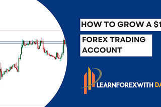 How To Grow A $10 Forex Trading Account? Millionaire Trader Advice