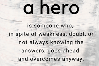 Hero Quotes