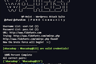 WP-Heist — WordPress Attack Suite