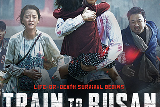 Zombie Genre is Alive and Well: Why the “Train to Busan” is the best zombie film of the past decade.