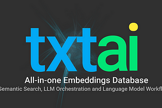 Vector Search & RAG Landscape: A review with txtai