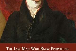 The Last Man Who Knew Everything