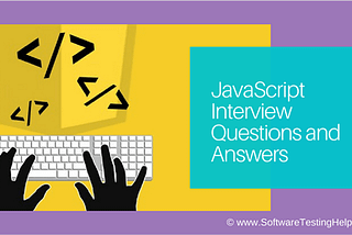 10 Most Important JS Questions and Answers.