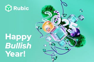 Let’s Celebrate Rubic’s Milestones of 2024!