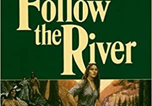 Read !Book Follow the River: A Novel Full AudioBook