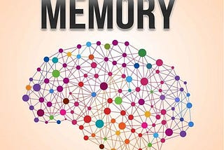 Unlimited Memory-How to Use Advanced Learning Strategies to Learn Faster