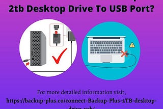 Do you have an issue with your USB connection? follow these troubleshooting procedures for Seagate Backup Plus 2TB Desktop Drive USB Connection for both Windows and Mac OS.
