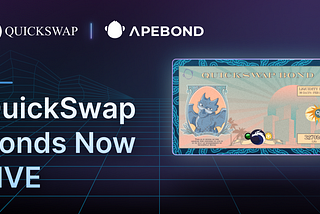 QuickSwap Launches New Liquidity Bonds Program!
