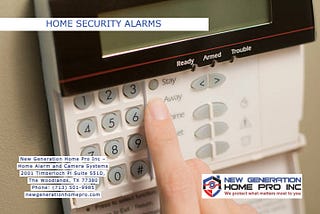 Home Security Alarms | New Generation Home Pro Inc.