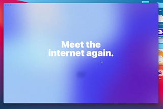 Discovering the internet, again