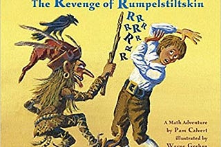 READ/DOWNLOAD%* Multiplying Menace: The Revenge of Rumpelstiltskin (A Math Adventure) FULL BOOK PDF…