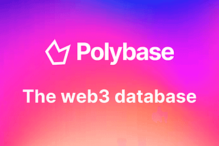 Polybase: cutting-edge web3 database