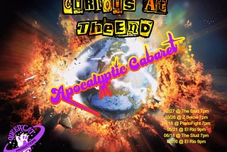 SF: Curious in the End: Apocalyptic Cabaret — Patriarchy Killed the World