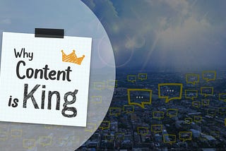 Why Content Is King